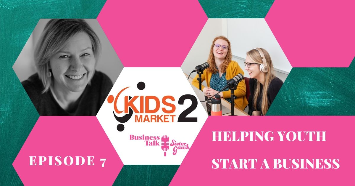 You are currently viewing Episode 7: Helping Youth Start A Business with KIDS 2 MARKET