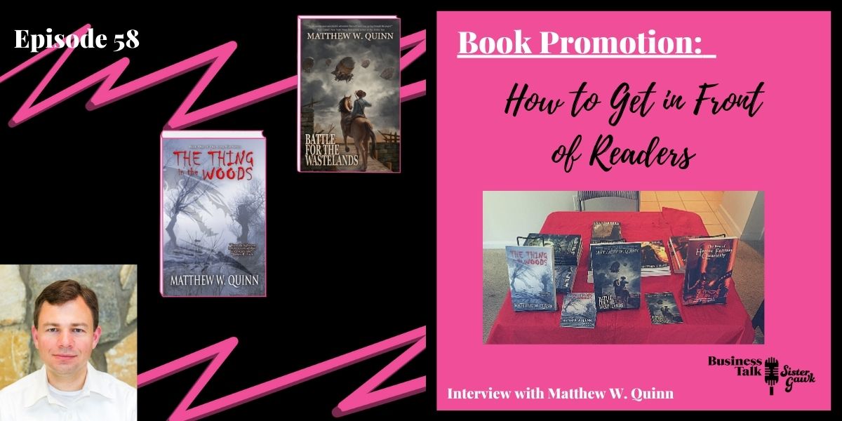 Read more about the article #58: Book Promotion: How to Get in Front of Readers