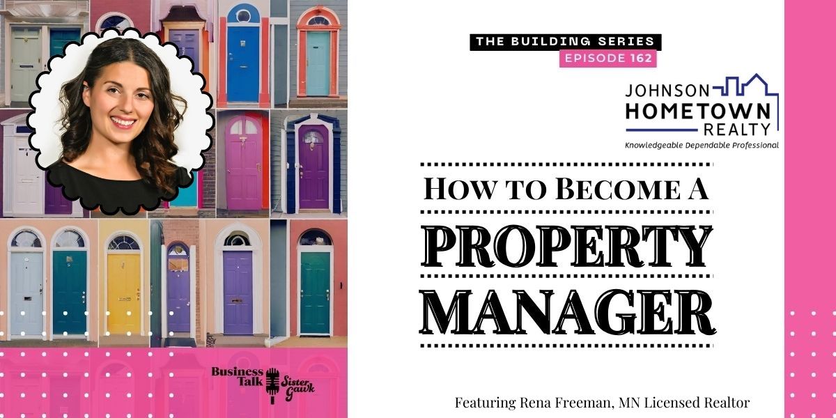 You are currently viewing #162: How to Become a Property Manager