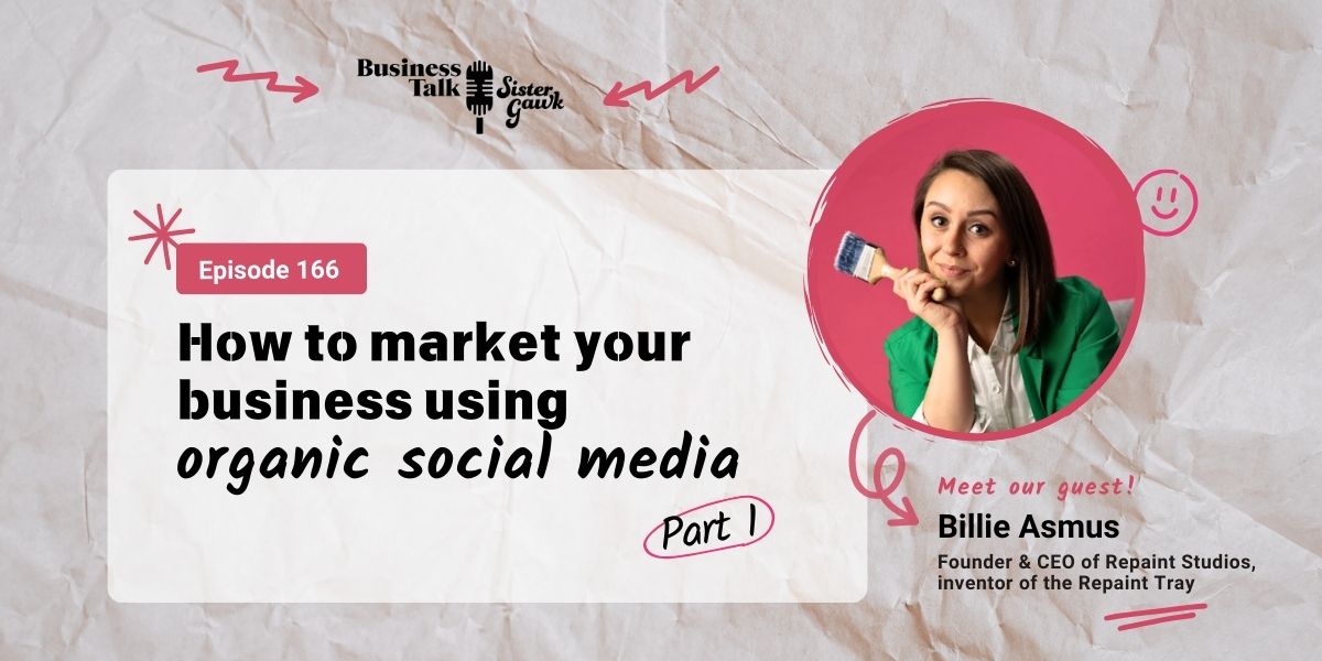 You are currently viewing #166: P1 – How to Market Your Business Using Organic Social Media